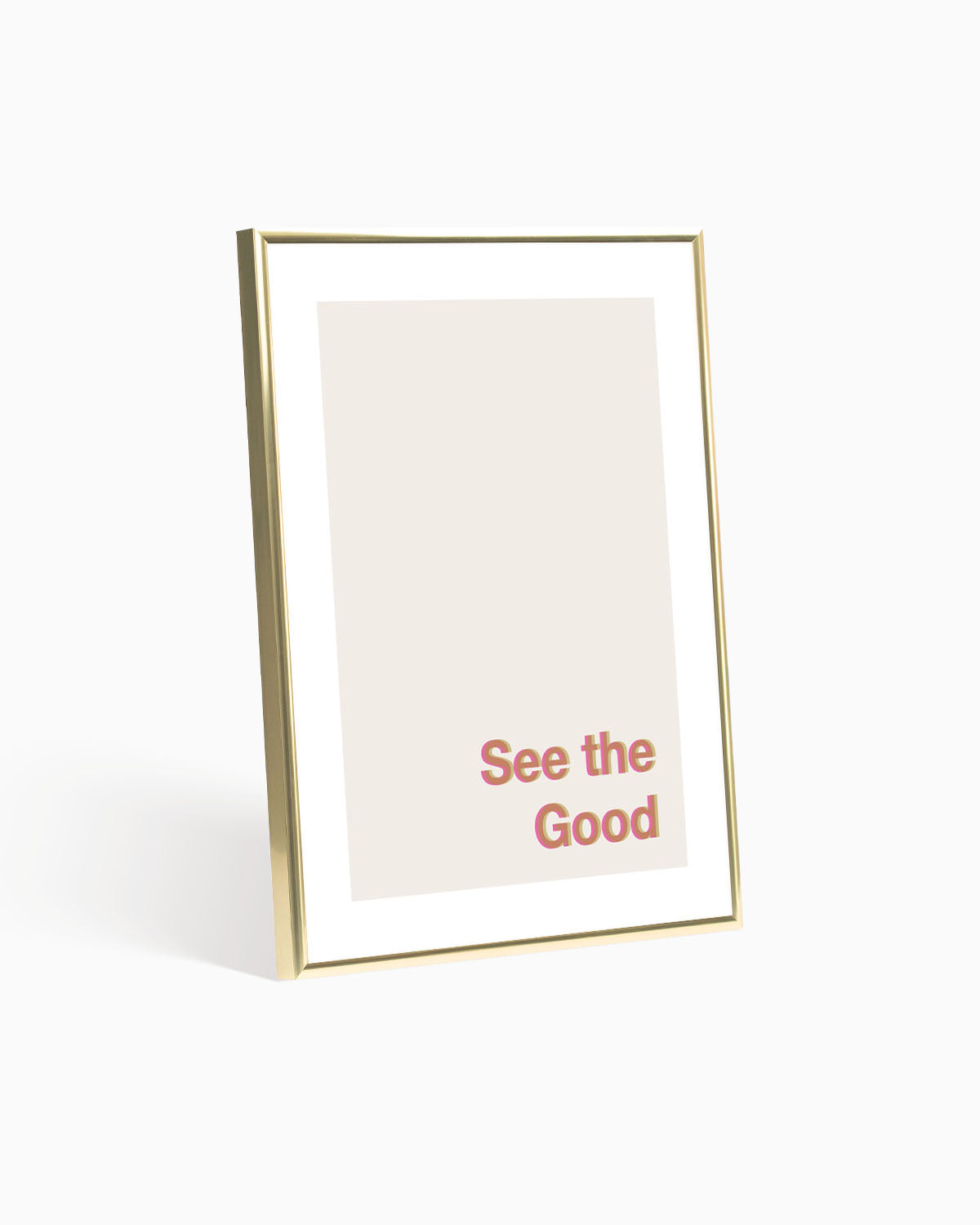 Poster See the Good