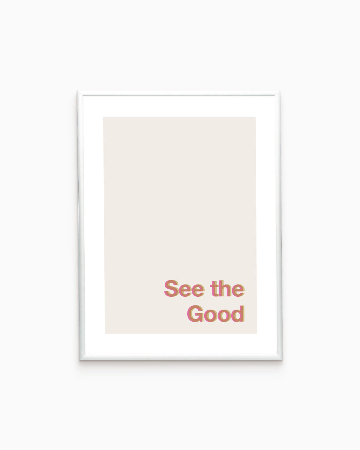 Poster See the Good