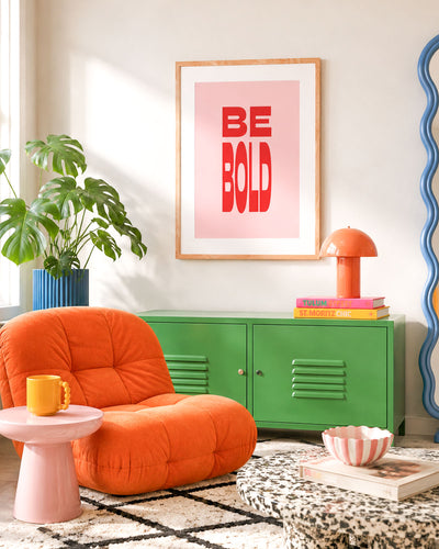 Poster Be Bold