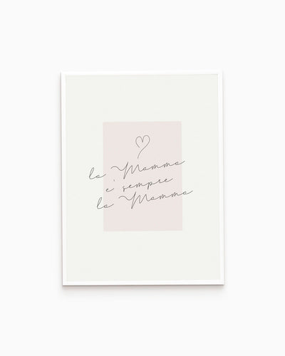 Poster la Mamma è sempre la Mammma