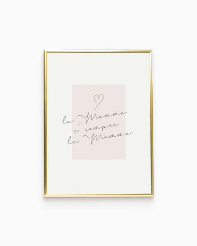 Poster la Mamma è sempre la Mammma