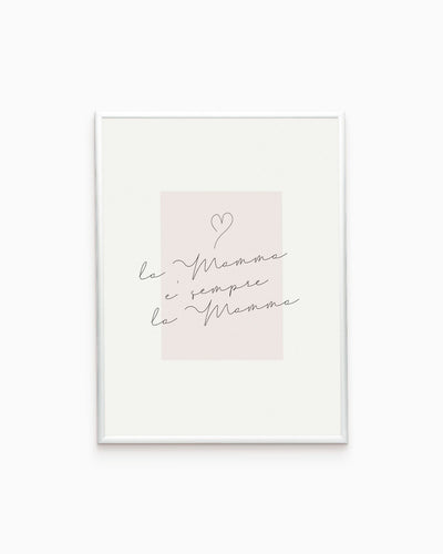 Poster la Mamma è sempre la Mammma