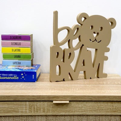 Targa da appoggio Kids Be Brave