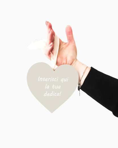 Tavoletta Cuore con dedica personalizzata