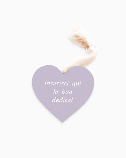 Tavoletta Cuore con dedica personalizzata