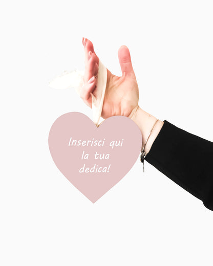 Tavoletta Cuore con dedica personalizzata