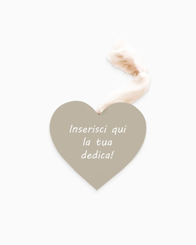 Tavoletta Cuore con dedica personalizzata