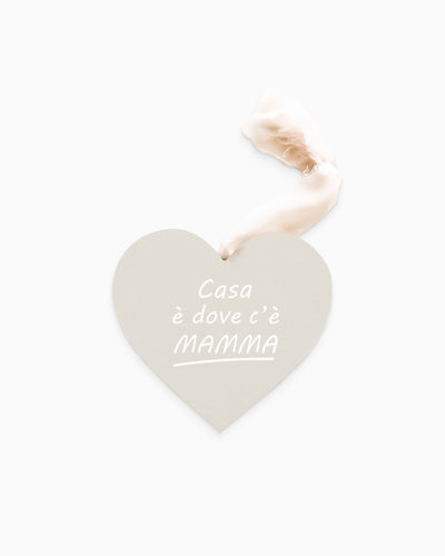 Tavoletta Cuore casa dove c'è mamma