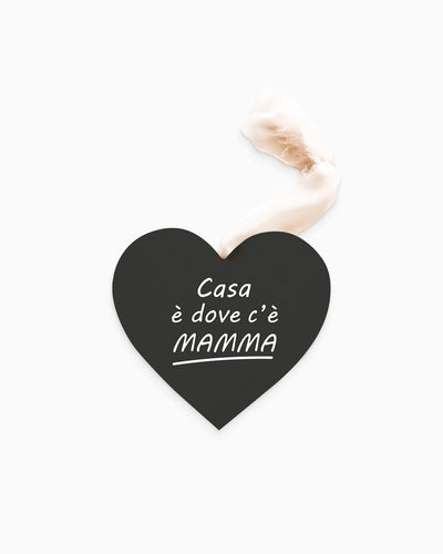 Tavoletta Cuore casa dove c'è mamma