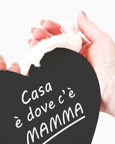 Tavoletta Cuore casa dove c'è mamma