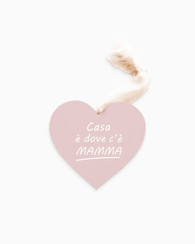 Tavoletta Cuore casa dove c'è mamma