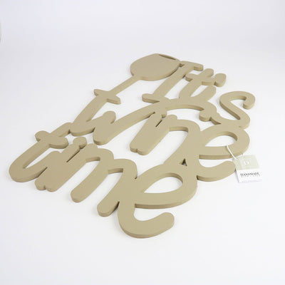 Scritta in Legno It's Wine Time