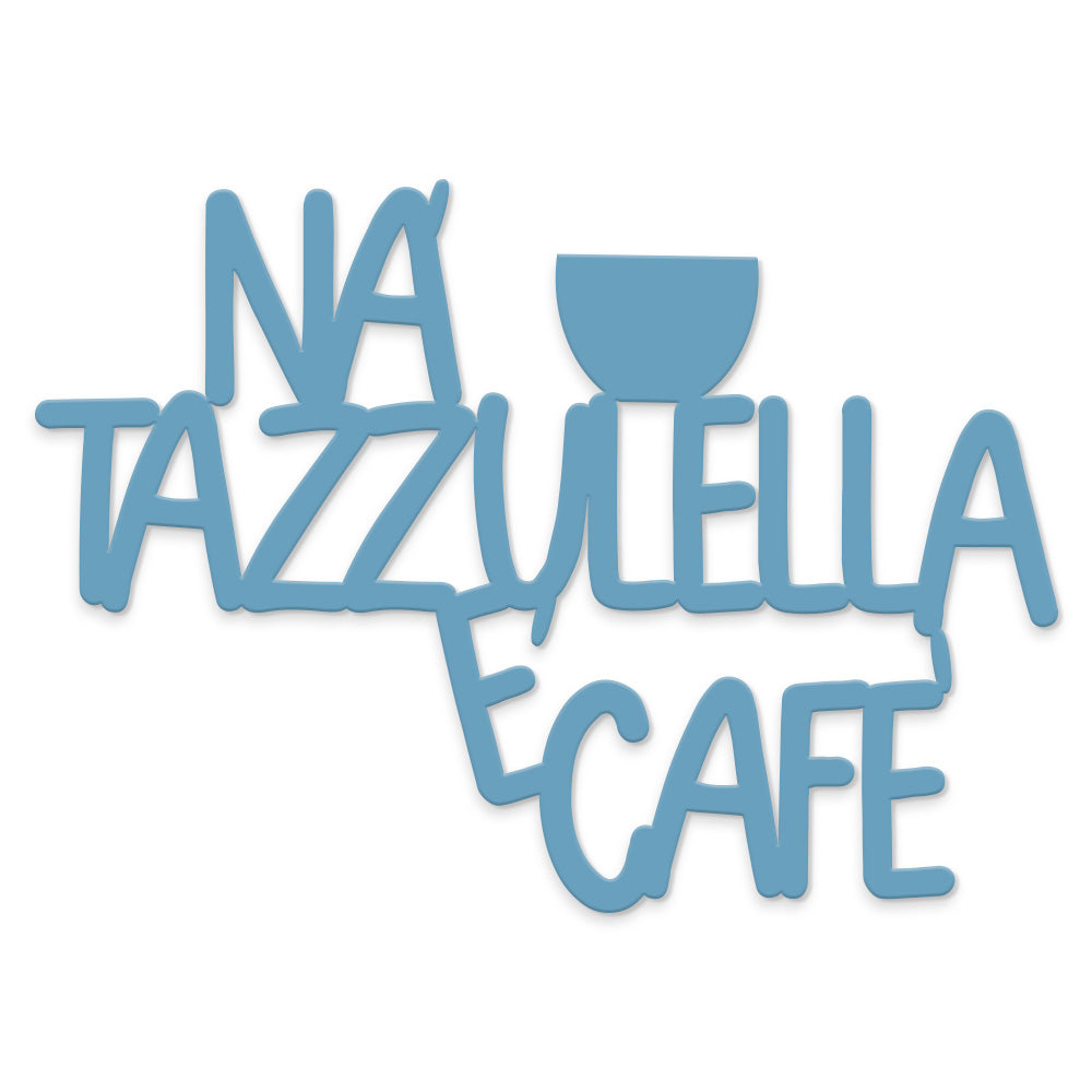 Wooden writing Na Tazzulella e Cafè
