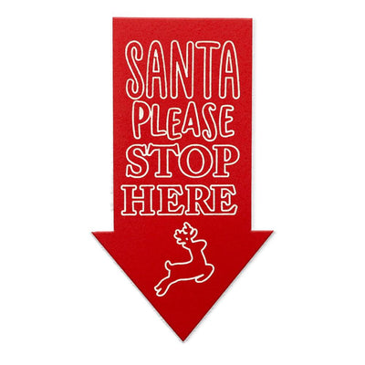 Scritta da appendere Santa Please Stop Here