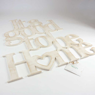 Scritta in Legno It's good to be Home