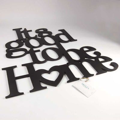 Scritta in Legno It's good to be Home