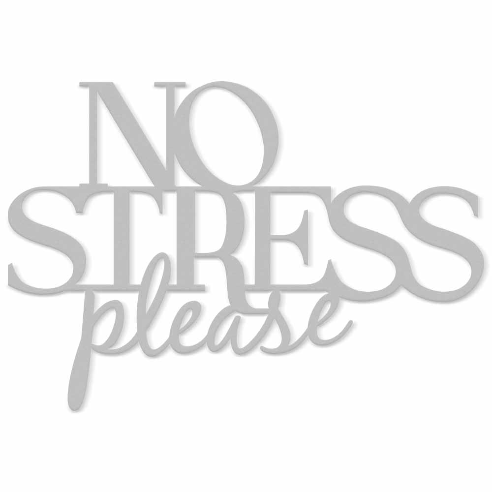 No stress please (5891637117077)