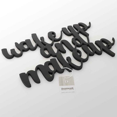 Scritta in Legno Wake up and Make up
