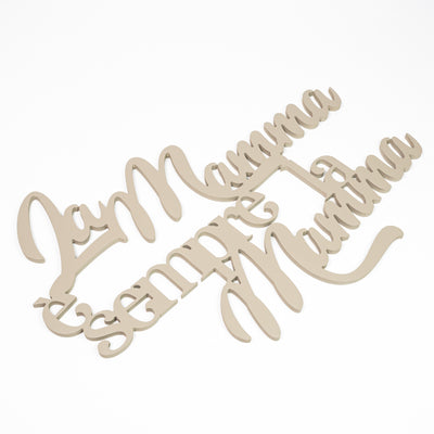 Scritta in Legno La mamma è sempre la mamma