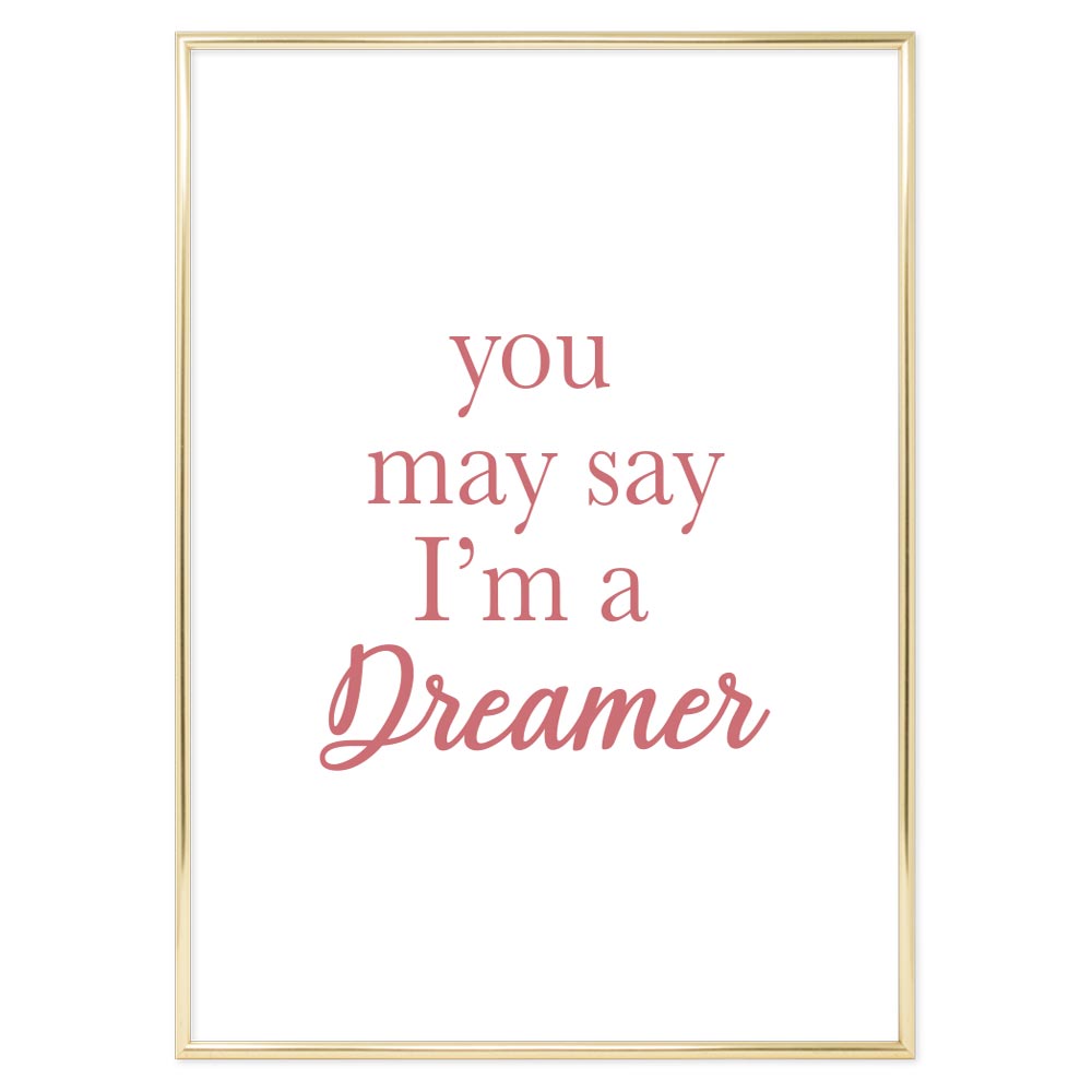 Poster I'm a Dreamer