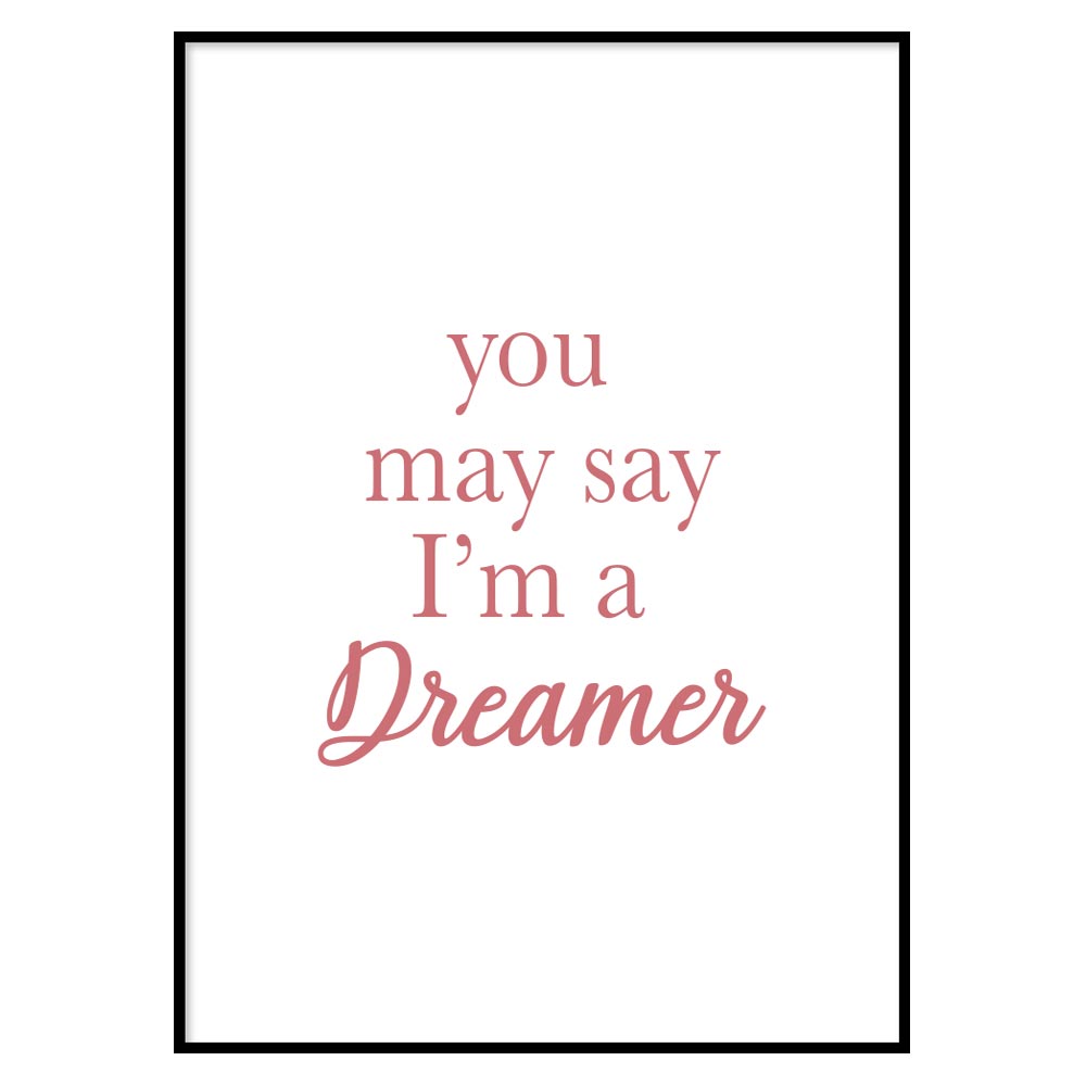 Poster I'm a Dreamer