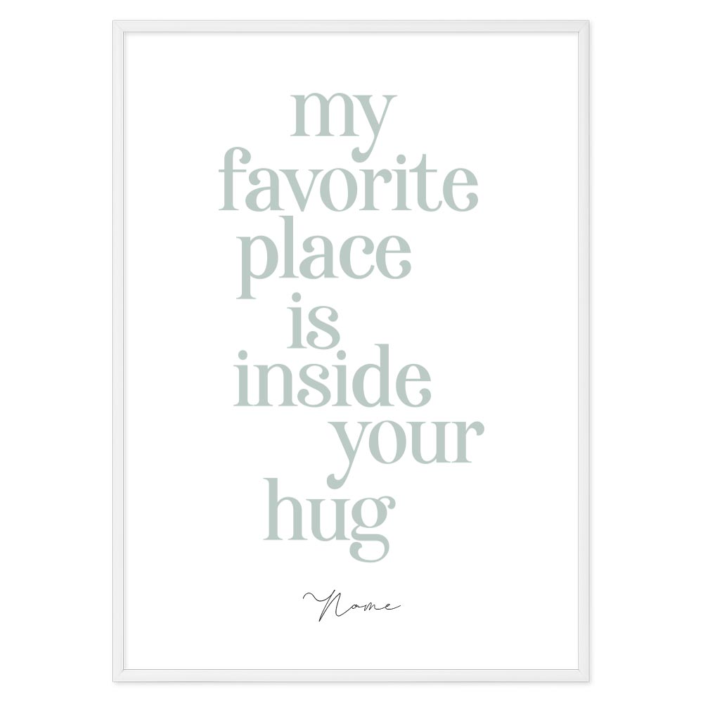 Poster Personalizzato Inside your hug